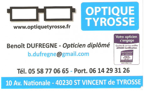 NOUVEAU PARTENAIRE: OPTIQUE TYROSSE
